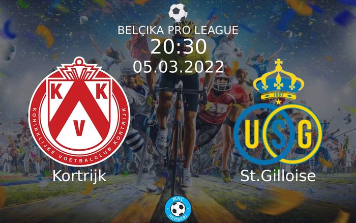 05 Mart 2022 Kortrijk vs St.Gilloise maçı Hangi Kanalda Saat Kaçta Yayınlanacak?