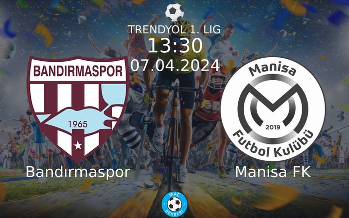 07 Nisan 2024 Bandırmaspor vs Manisa FK maçı Hangi Kanalda Saat Kaçta Yayınlanacak?