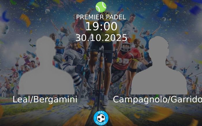 30 Ekim 2025 Leal/Bergamini vs Campagnolo/Garrido maçı Hangi Kanalda Saat Kaçta Yayınlanacak? 30 Ekim 2025 Leal/Bergamini vs Campagnolo/Garrido maçı Hangi Kanalda Saat Kaçta Yayınlanacak?