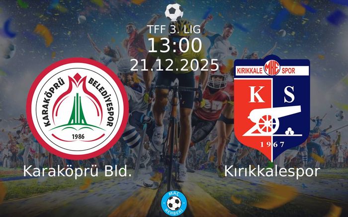 21 Aralık 2025 Karaköprü Bld. vs Kırıkkalespor maçı Hangi Kanalda Saat Kaçta Yayınlanacak?