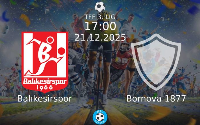 21 Aralık 2025 Balıkesirspor vs Bornova 1877 maçı Hangi Kanalda Saat Kaçta Yayınlanacak? 21 Aralık 2025 Balıkesirspor vs Bornova 1877 maçı Hangi Kanalda Saat Kaçta Yayınlanacak?