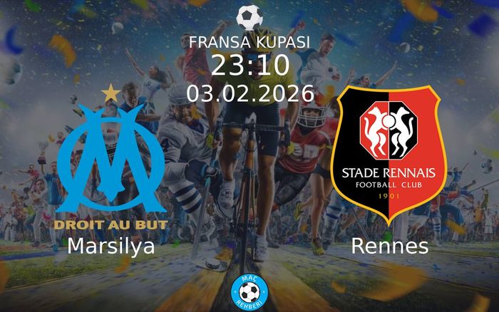 03 Şubat 2026 Marsilya vs Rennes maçı Hangi Kanalda Saat Kaçta Yayınlanacak? 03 Şubat 2026 Marsilya vs Rennes maçı Hangi Kanalda Saat Kaçta Yayınlanacak?