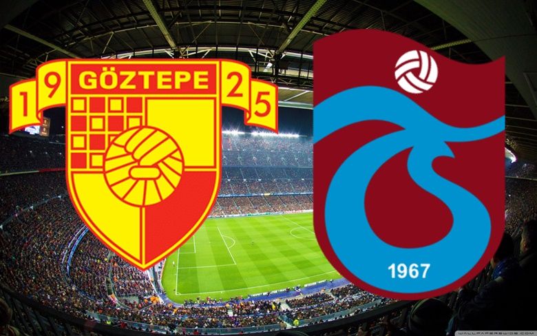 CANLI Göztepe-Trabzonspor BEIN MAÇ LİNKİ